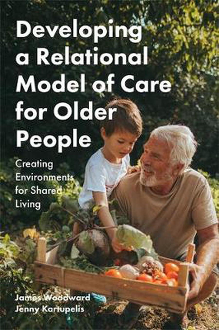 Developing a Relational Model of Care for Older People - Re-vived
