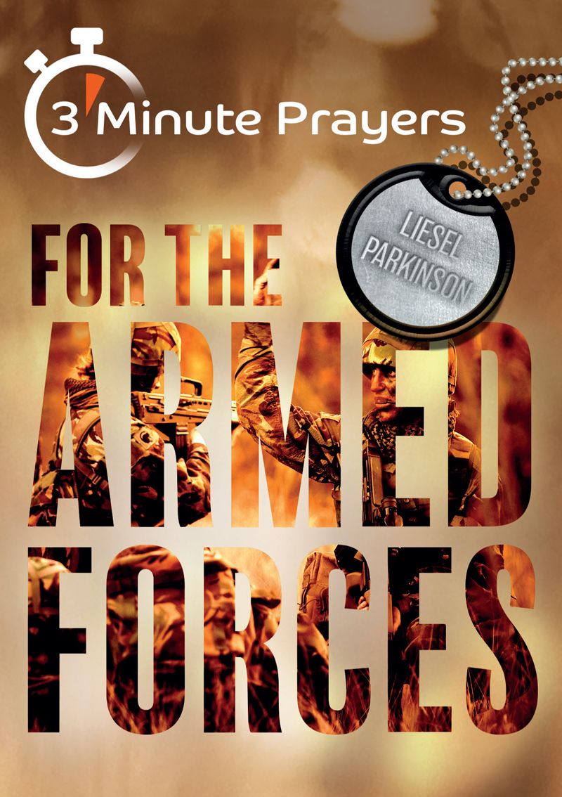 3 Minute Prayers for The Armed Forces