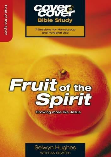 Cover to Cover Bible Study: Fruit of the Spirit - Re-vived