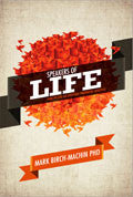 Speakers Of Life Paperback - Mark Birch-Machin - Re-vived.com