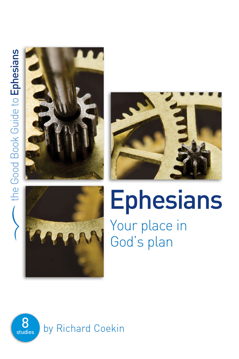 Ephesians: Your Place In God&