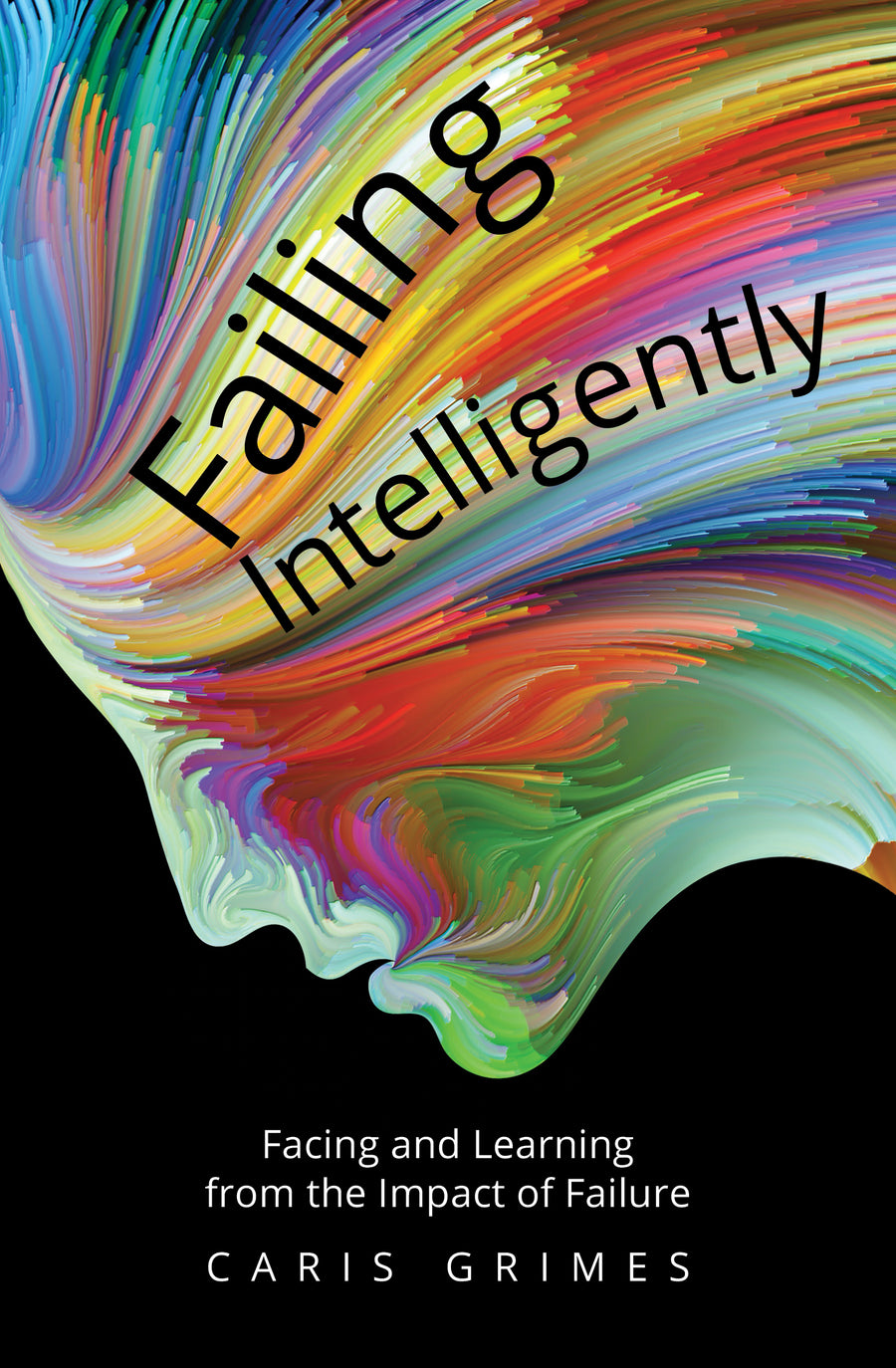 Failing Intelligently - Re-vived
