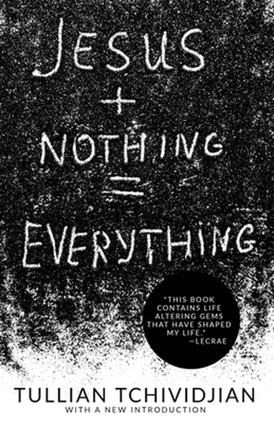 Jesus + Nothing = Everything - Re-vived