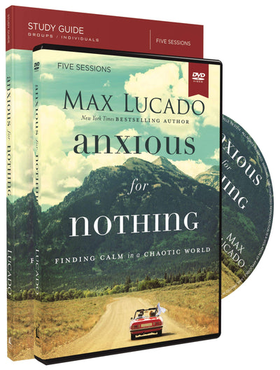 Anxious For Nothing Study Guide With DVD - Re-vived