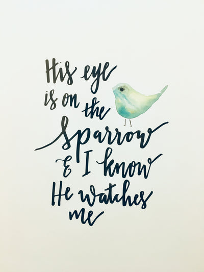 His Eye is on the Sparrow A3 Print - Re-vived