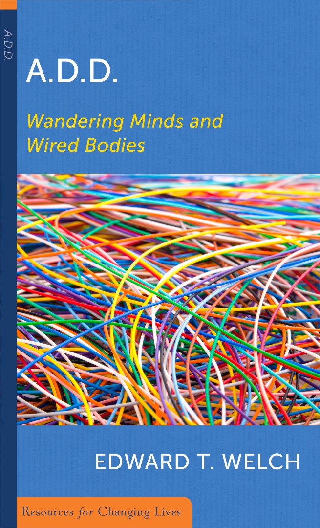 ADD: Wandering Minds and Wired Bodies - Re-vived