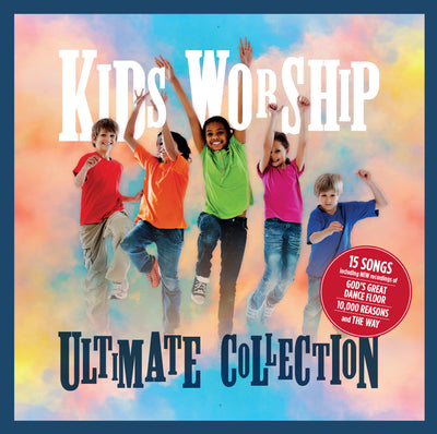 Kids Worship Ultimate Collection - Various Artists - Re-vived.com