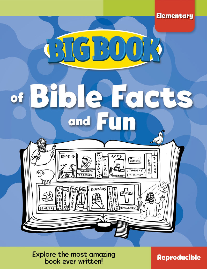 Big Book of Bible Facts and Fun For Elementary Kids - Re-vived