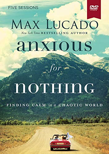 Anxious For Nothing DVD Study - Re-vived