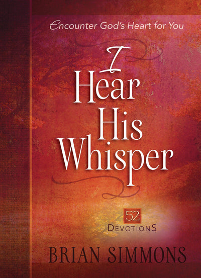 I Hear His Whisper - The Passion Translation - Re-vived.com