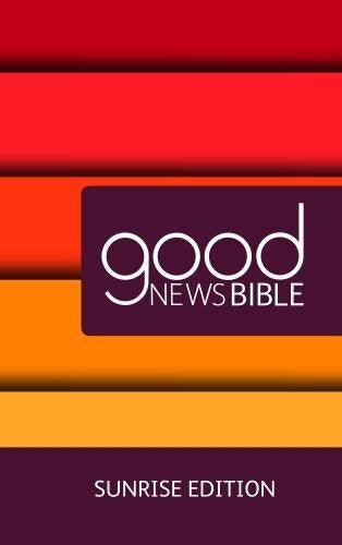 GNB Sunrise Edition - Good News Bible - Re-vived