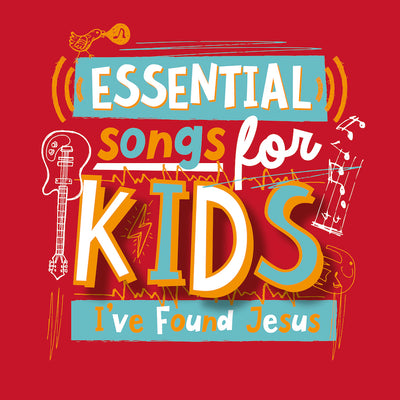 Essential Songs For Kids - I've Found Jesus - Re-vived