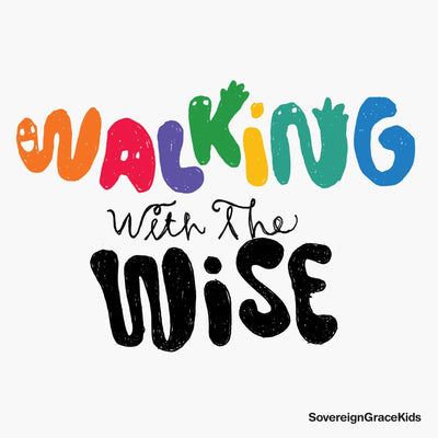 Walking With The Wise - Re-vived