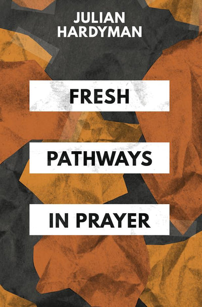 Fresh Pathways in Prayer - Re-vived