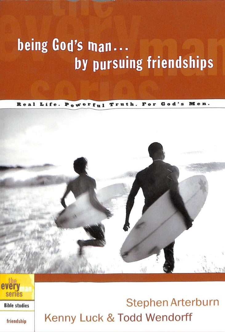 Being God'S Man By Pursuing Friendships