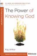 The Power Of Knowing God