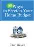 99 Ways To Stretch Your Home Budget - Re-vived