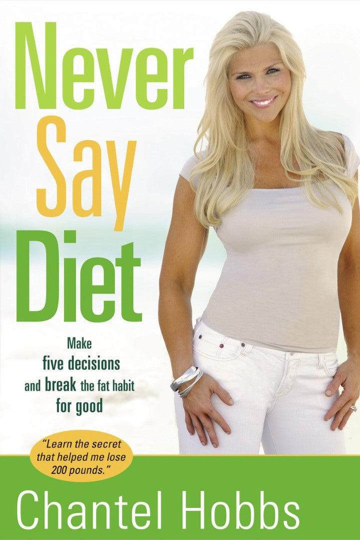 Never Say Diet - Re-vived