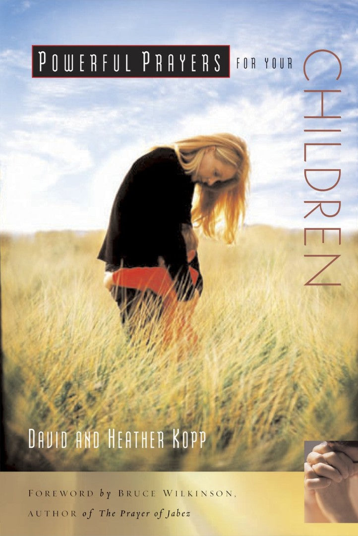 Powerful Prayers For Your Children - Re-vived