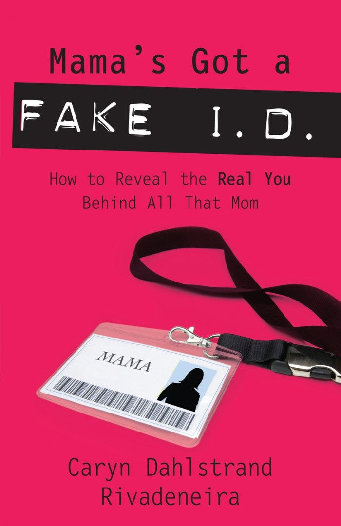 Mama's Got a Fake I.D - Re-vived