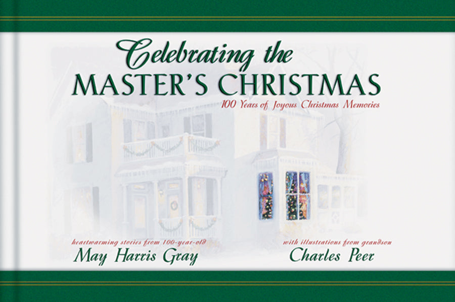 Celebrating The Master'S Christmas