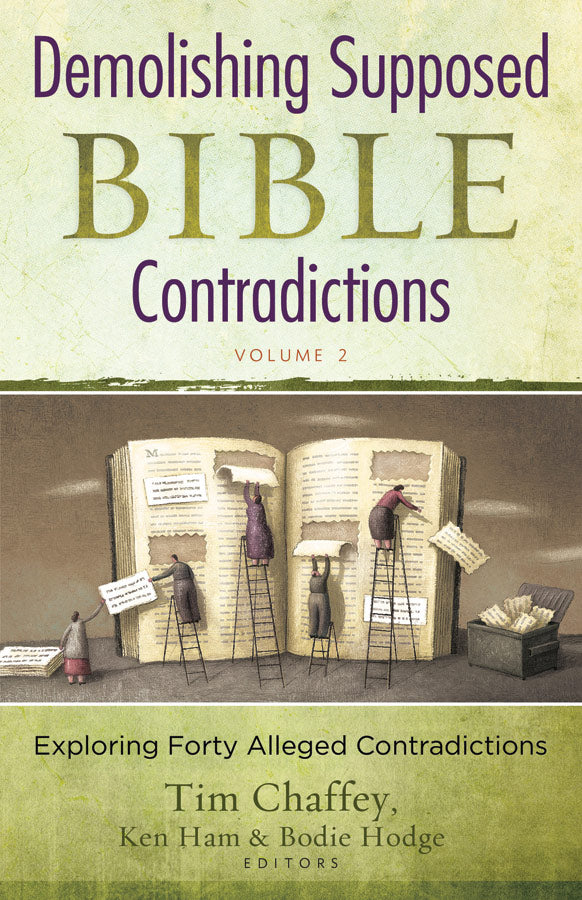 Demolishing Supposed Bible Contradictions Volume 2 - Re-vived