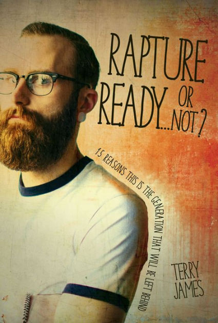 Rapture Ready…Or Not? - Re-vived