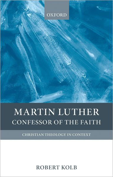 Martin Luther: Confessor of the Faith - Re-vived