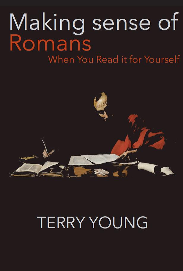 Making Sense of Romans When You Read it for Yourself - Re-vived