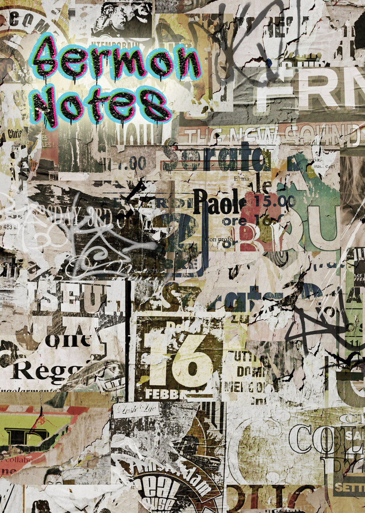Sermon Notes: Graffiti Cover