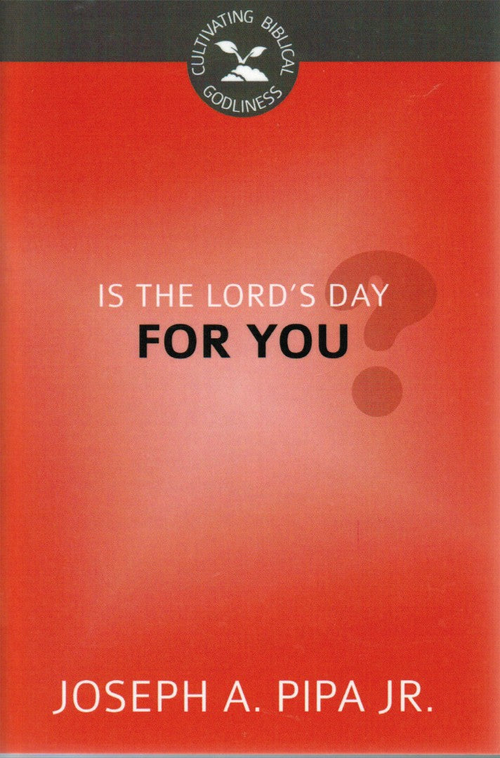 Is the Lord's Day For You? - Re-vived