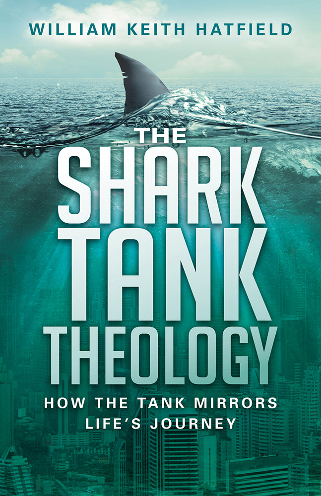 The Shark Tank Theology - Re-vived