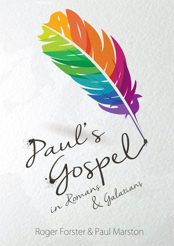Paul's Gospel in Romans & Galatians - Re-vived