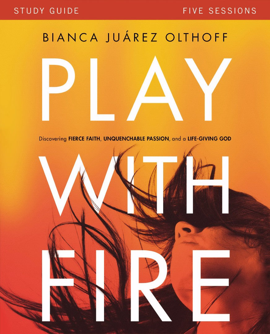 Play With Fire Study Guide - Re-vived