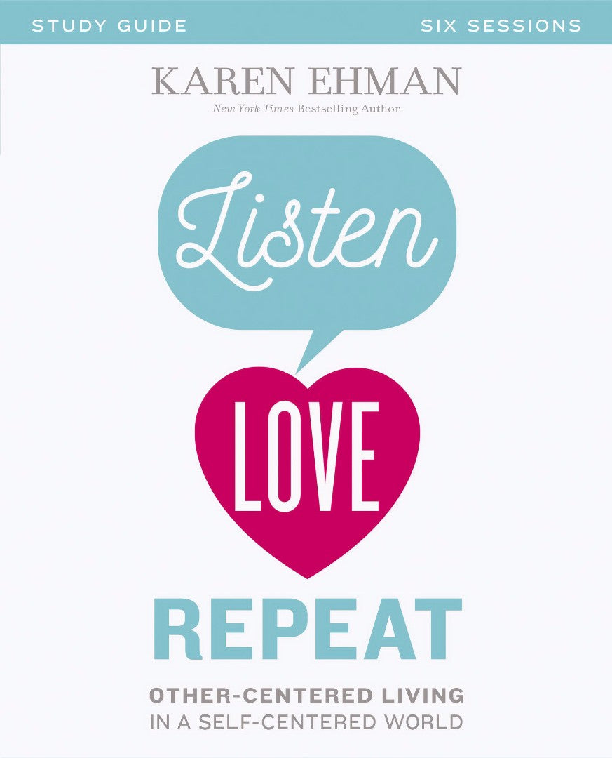 Listen Love Repeat Study Guide - Re-vived