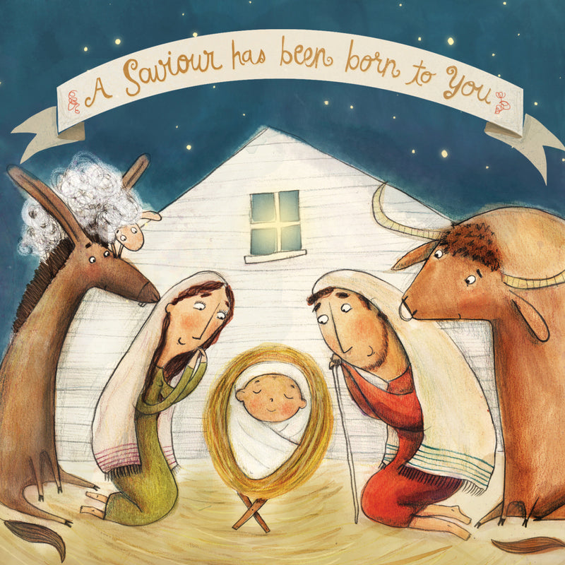 A Saviour Has Been Born To You (Pack of 6)
