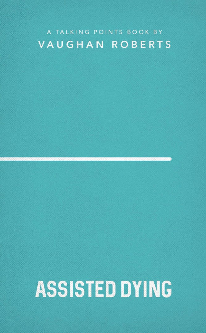 Talking Points: Assisted Suicide - Re-vived