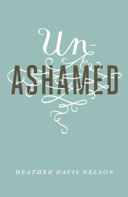 Unashamed (Pack Of 25)