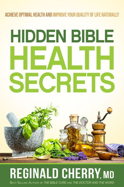 Hidden Bible Health Secrets - Re-vived