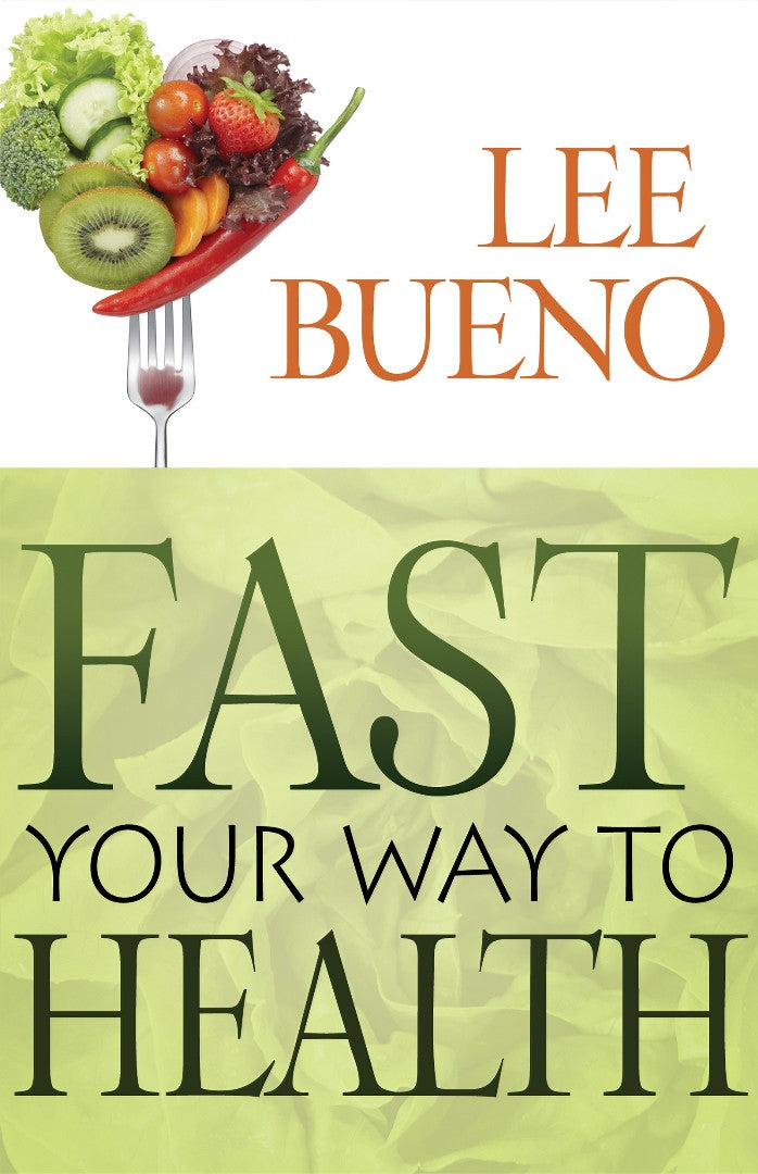 Fast Your Way to Health - Re-vived