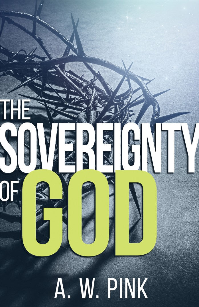 The Sovereignty of God - Re-vived