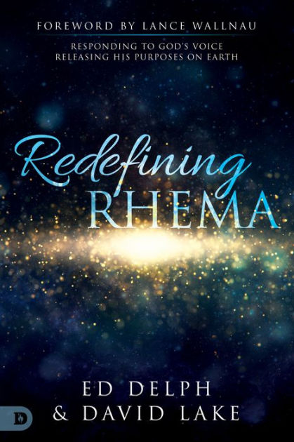 Redefining Rhema - Re-vived