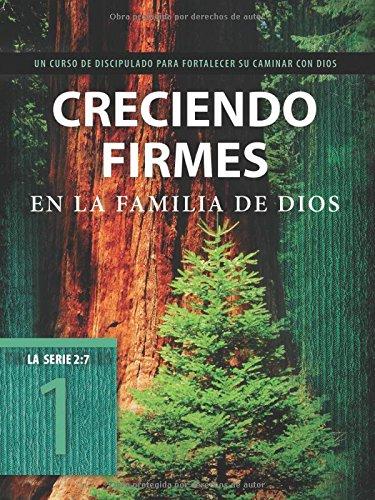 Creciendo firmes en la familia de Dios - Re-vived