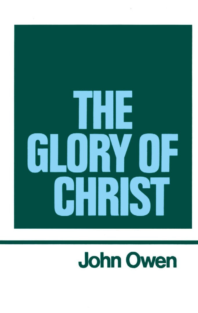 The Glory of Christ - Re-vived