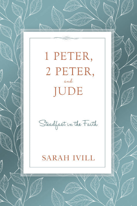1 Peter, 2 Peter, and Jude