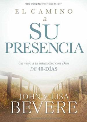 El camino a su presencia / Pathway to His Presence - Re-vived