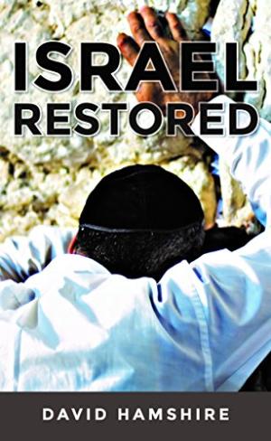 Israel Restored - Re-vived