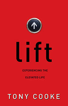 Lift: Experiencing the Elevated Life - Re-vived