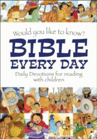 Would You Like to Know Bible Every Day