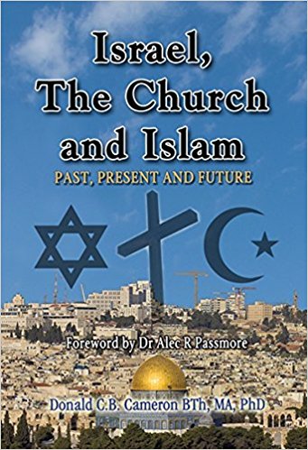 Israel, The Church, and Islam - Re-vived